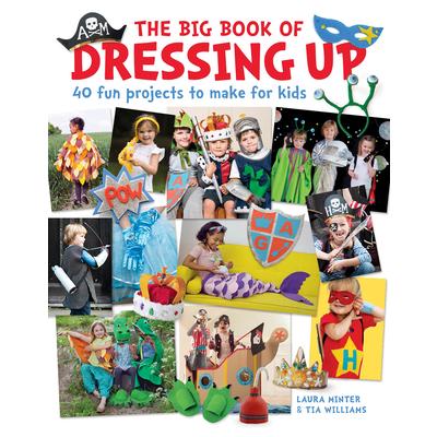 The Big Book of Dressing Up