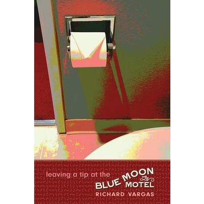 leaving a tip at the Blue Moon Motel