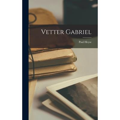 Vetter Gabriel | 拾書所