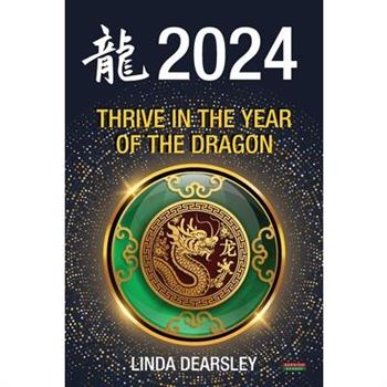 Thrive in the Year of the Dragon