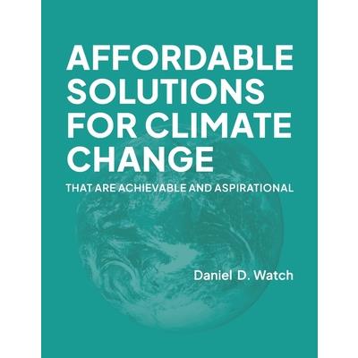 Affordable Solutions for Climate Change