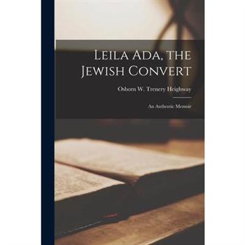 Leila Ada, the Jewish Convert