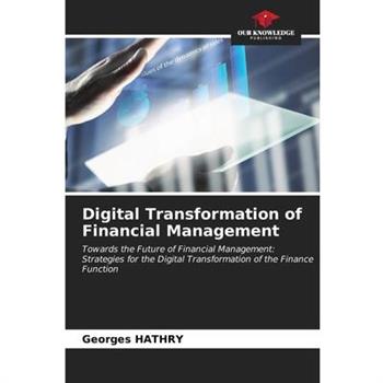 Digital Transformation of Financial Management