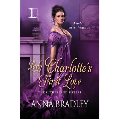 Lady Charlotte’s First Love