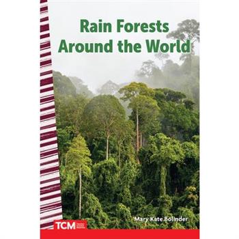 Rain Forests Around the World