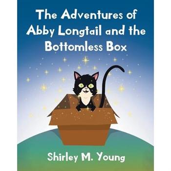 The Adventures of Abby Longtail and the Bottomless Box