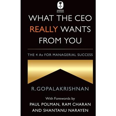What the CEO Really Wants From You