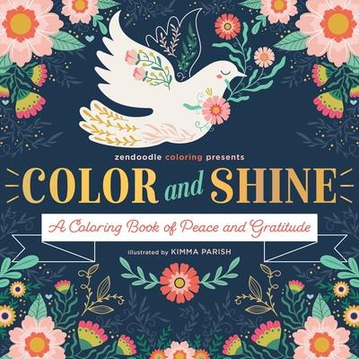Zendoodle Coloring Presents: Color & Shine | 拾書所