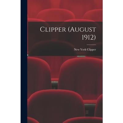Clipper (August 1912)