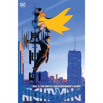 Nightwing Vol. 3: The Battle for Bl羹dhaven's Heart