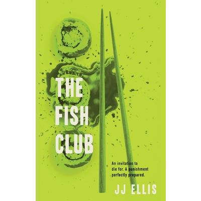 The Fish Club, The