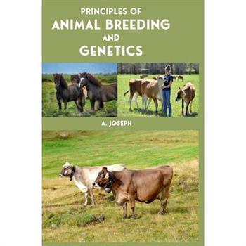 Principles of Animal Breeding and Genetics