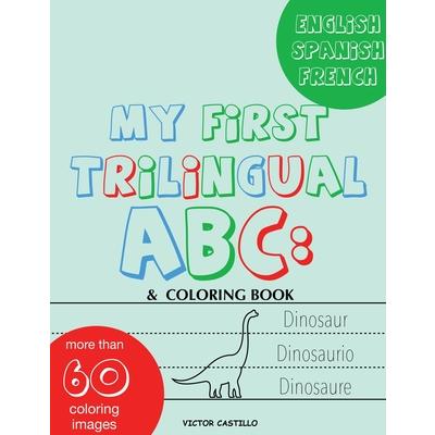My First Trilingual ABC | 拾書所