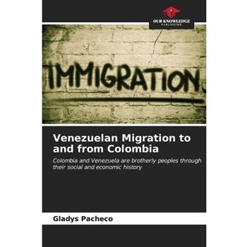 Venezuelan Migration to and from Colombia