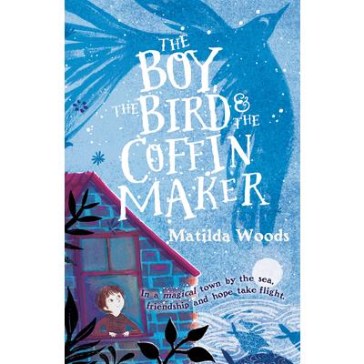 The Boy- the Bird & the Coffin Maker