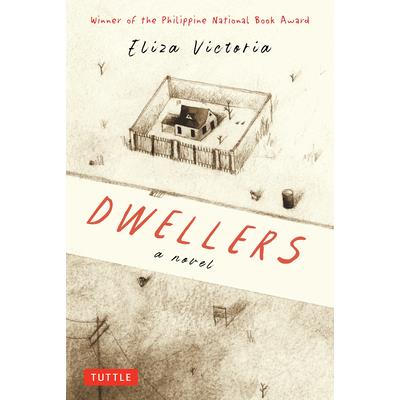 Dwellers: A Novel