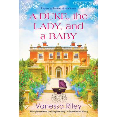 A Duke, the Lady, and a Baby