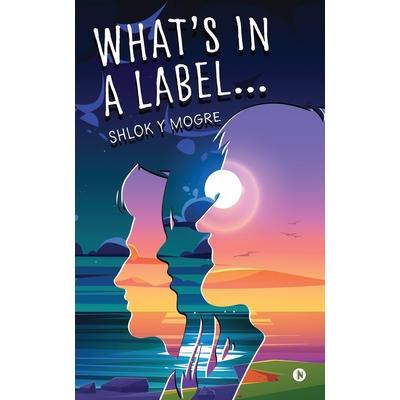 What’s in a Label...