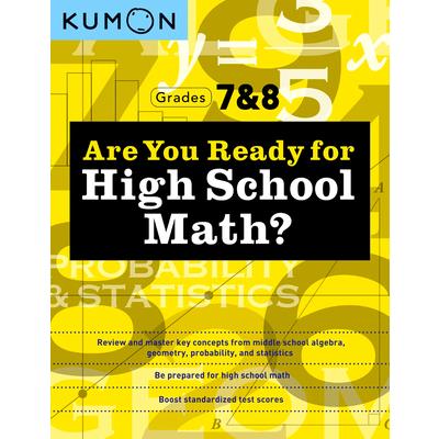 Are You Ready for High School Math?