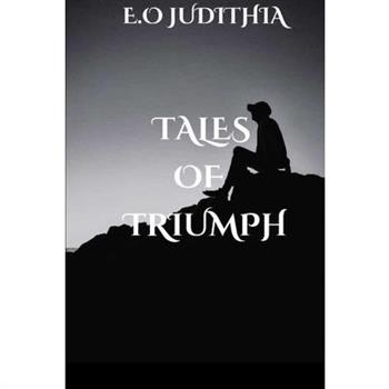 Tales of Triumph