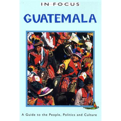 Guatemala in Focus