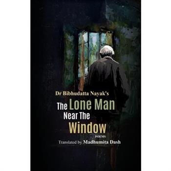 The Lone Man Near the Window