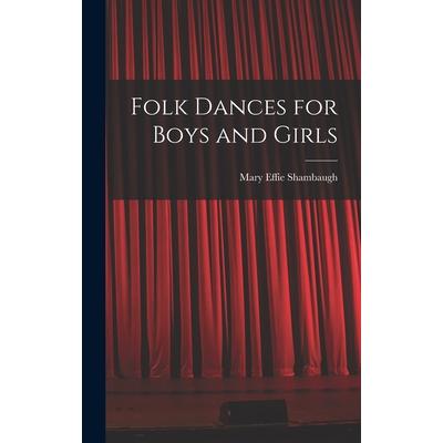 Folk Dances for Boys and Girls