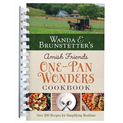 Wanda E. Brunstetter's Amish Friends One-Pan Wonders Cookbook | 拾書所