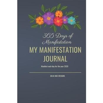 365 Days Of Manifestation Journal