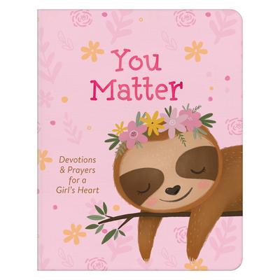 You Matter (for Girls)