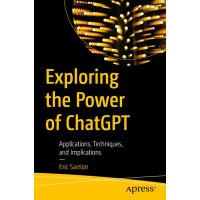 Exploring the Power of Chatgpt | 拾書所