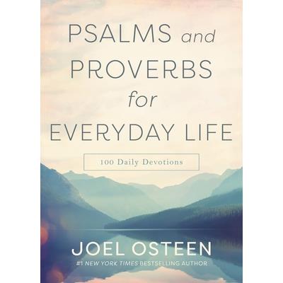 Psalms and Proverbs for Everyday Life