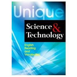 Unique Science and Technology: English Reading and Vocabulary    (附MP3一片)