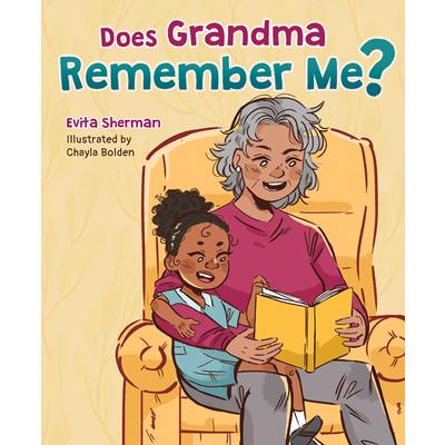 Does Grandma Remember Me?