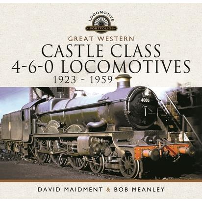 Great Western Castle Class 4-6-0 Locomotives - 1923 - 1959 | 拾書所