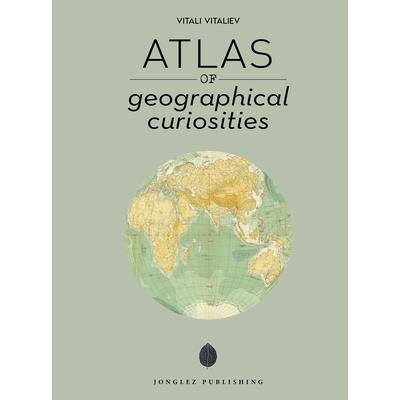 Atlas of Geographical Curiosities | 拾書所