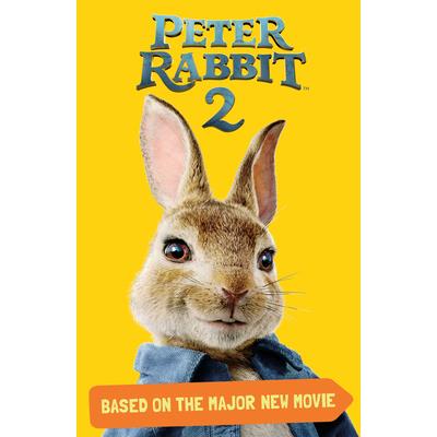 Peter Rabbit 2- Based on the Major New Movie