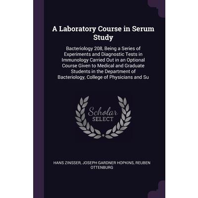 A Laboratory Course in Serum Study