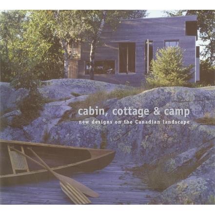 Cabin, Cottage & Camp