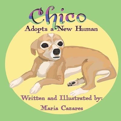 Chico Adopts a New Human