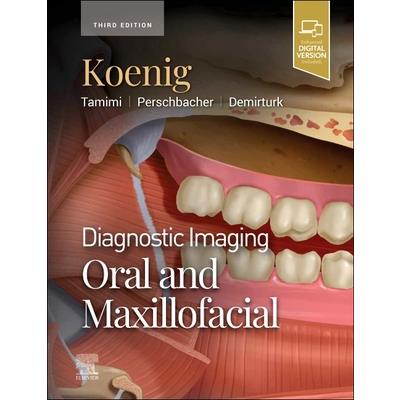 Diagnostic Imaging: Oral and Maxillofacial