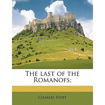 The Last of the Romanofs;