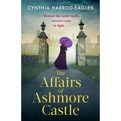 The Affairs of Ashmore Castle