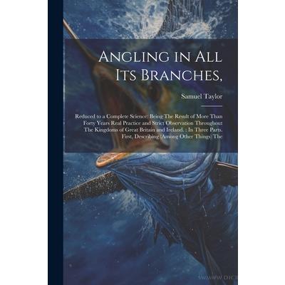 Angling in All Its Branches, | 拾書所