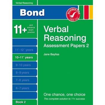 Bond Assessment Papers Verbal Reasoning ,10-11＋ Years