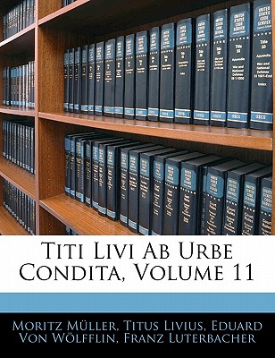 Titi Livi AB Urbe Condita, Volume 11