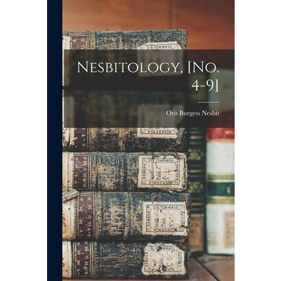 Nesbitology, [no. 4-9]