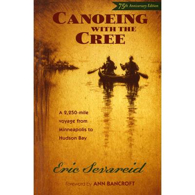 Canoeing With The Cree