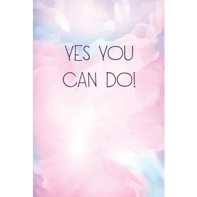 Yes you can do!