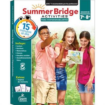 Summer Bridge Activities Spanish 7-8, Grades 7 - 8